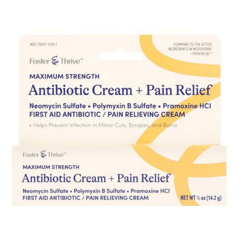 Foster And Thrive, Maximum Strength Antibiotic + Pain Relief, 0.5 Oz
